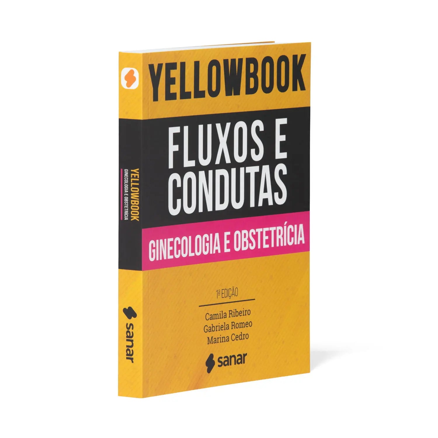 Yellowbook - Fluxos e Condutas: Ginecologia e Obstetrícia